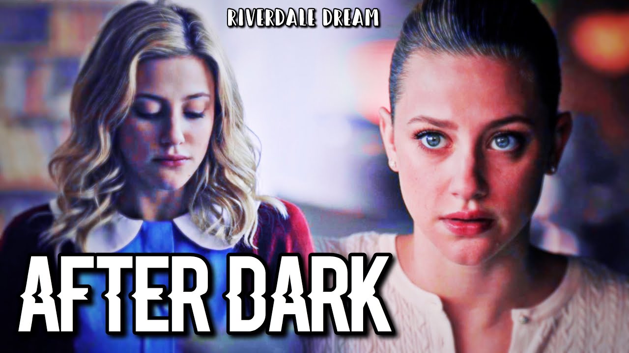 | Betty Cooper: After dark |