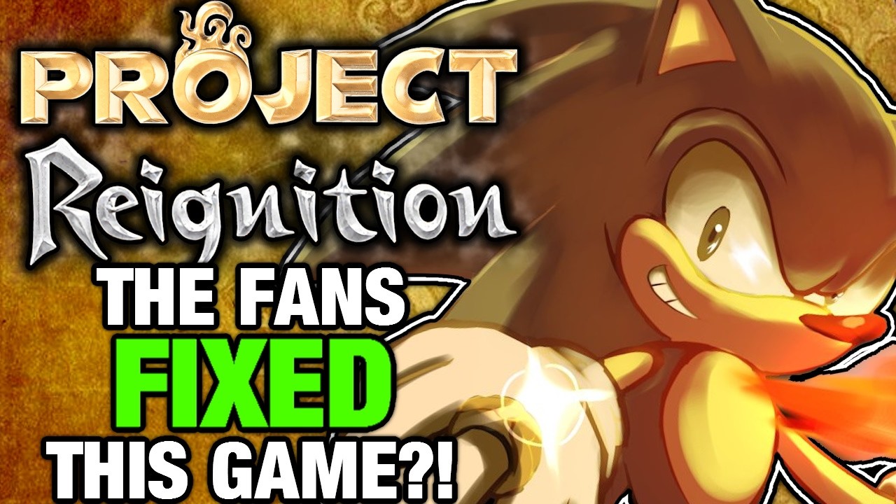 Фанаты ИСПРАВИЛИ ЕЩЁ ОДНУ из ХУДШИХ игр про Соника?! | Обзор Project Reignition