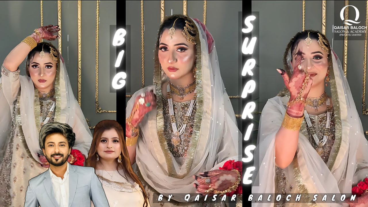 Big Surprise || Qaisar Baloch Salon || Makeup || Faiza Daar