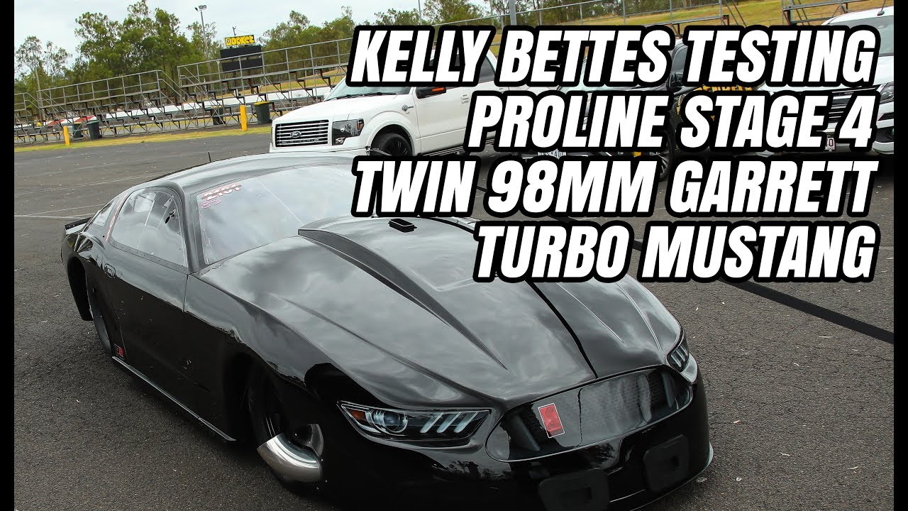 KELLY BETTES TESTS INSANE TWIN TURBO 98MM PROLINE 481X STAGE 4 JETT RACING MUSTANG