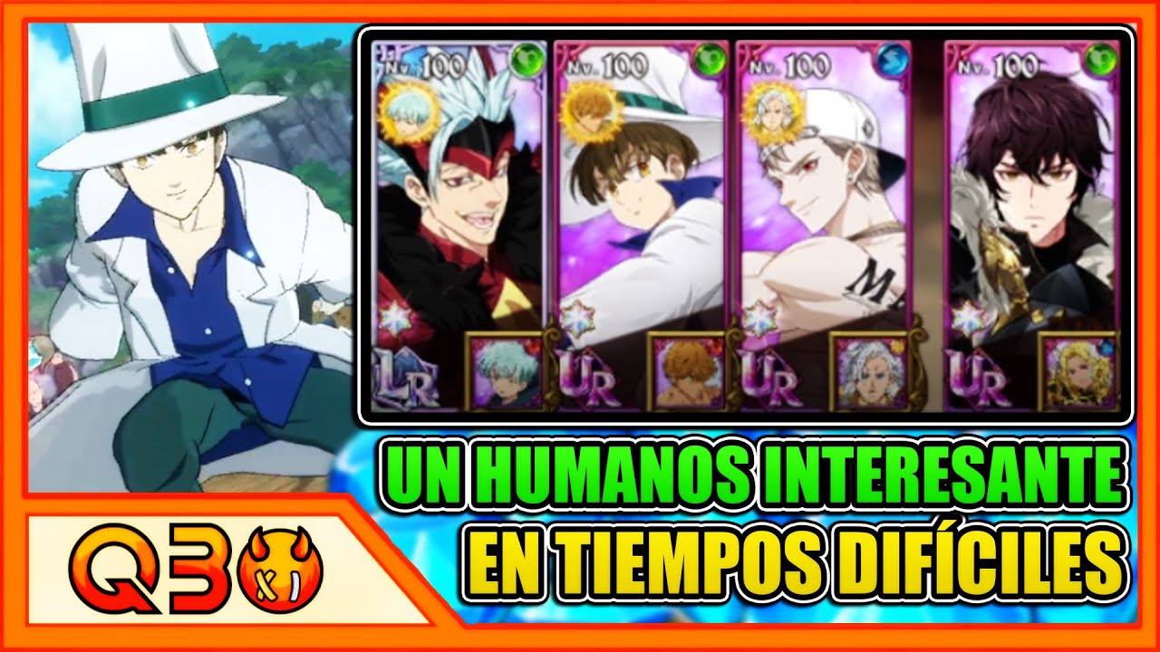 ¡UN EQUIPO DE HUMANOS CON NASIENS DISTINTO A LO DE SIEMPRE! ¡ME HA GUSTADO MUCHO! | 7DS: Grand Cross