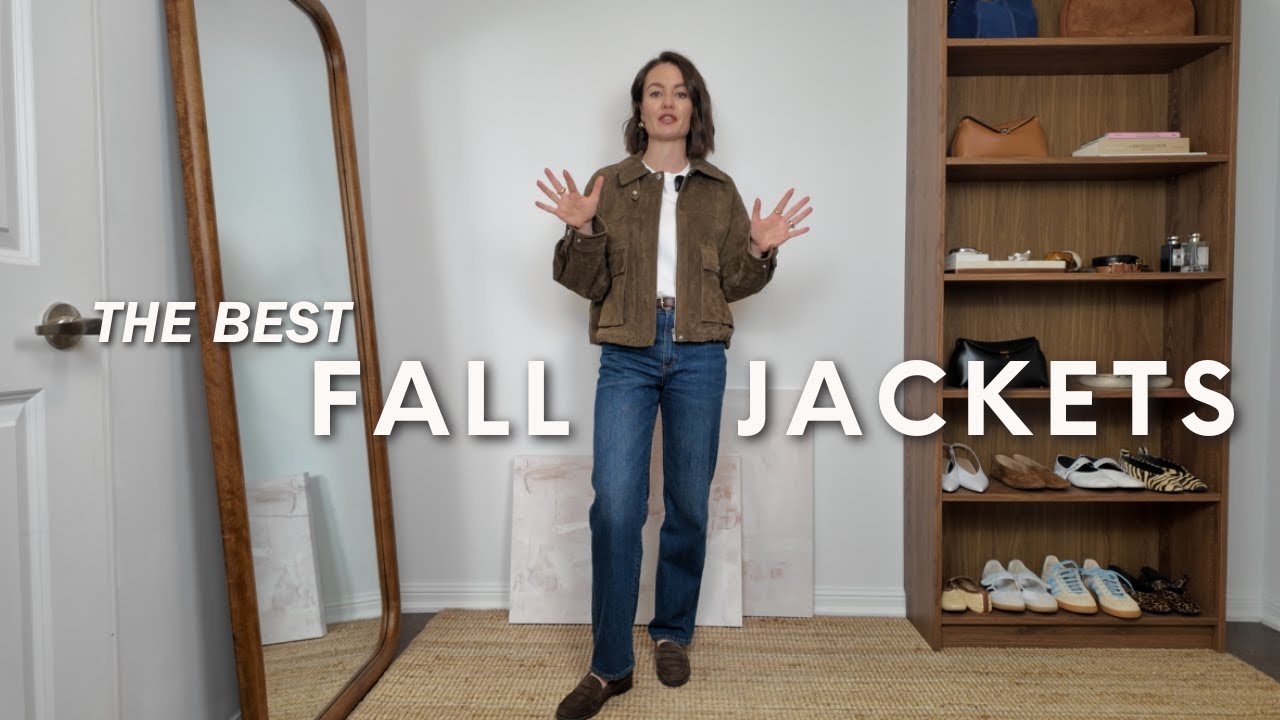 THE BEST FALL JACKETS TO BUY