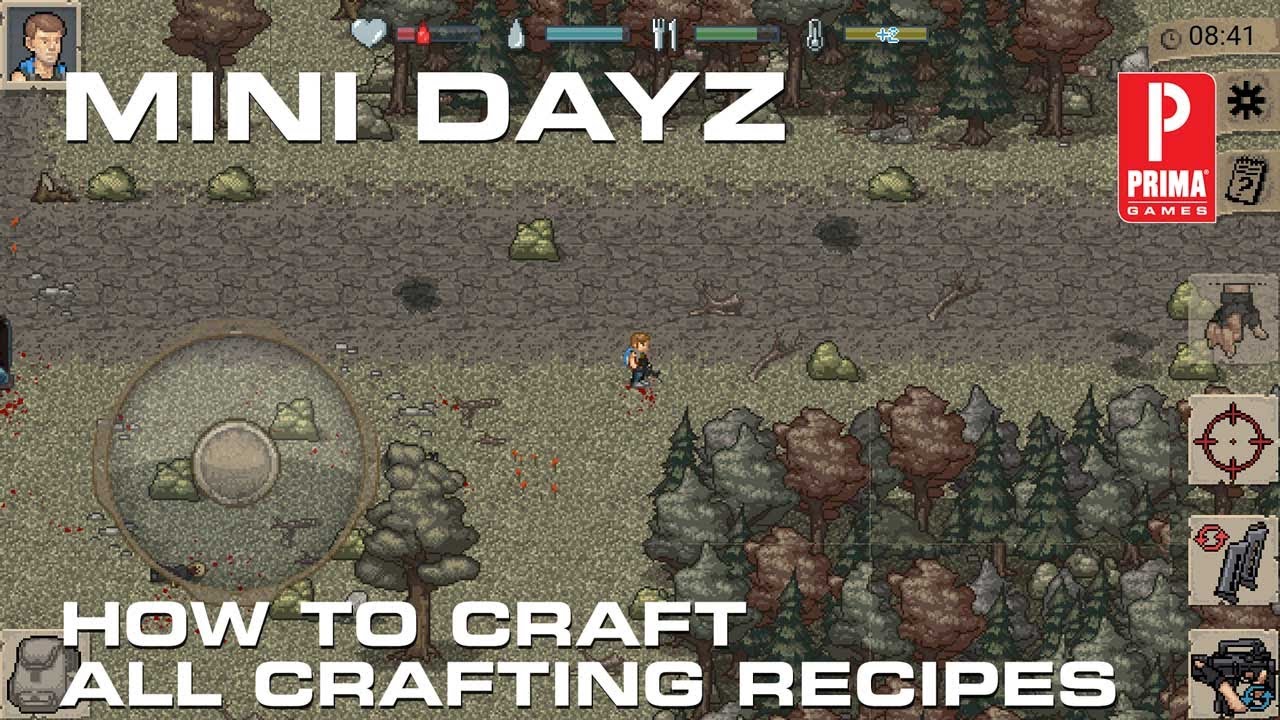 Mini DayZ — Как крафтить, все рецепты крафта