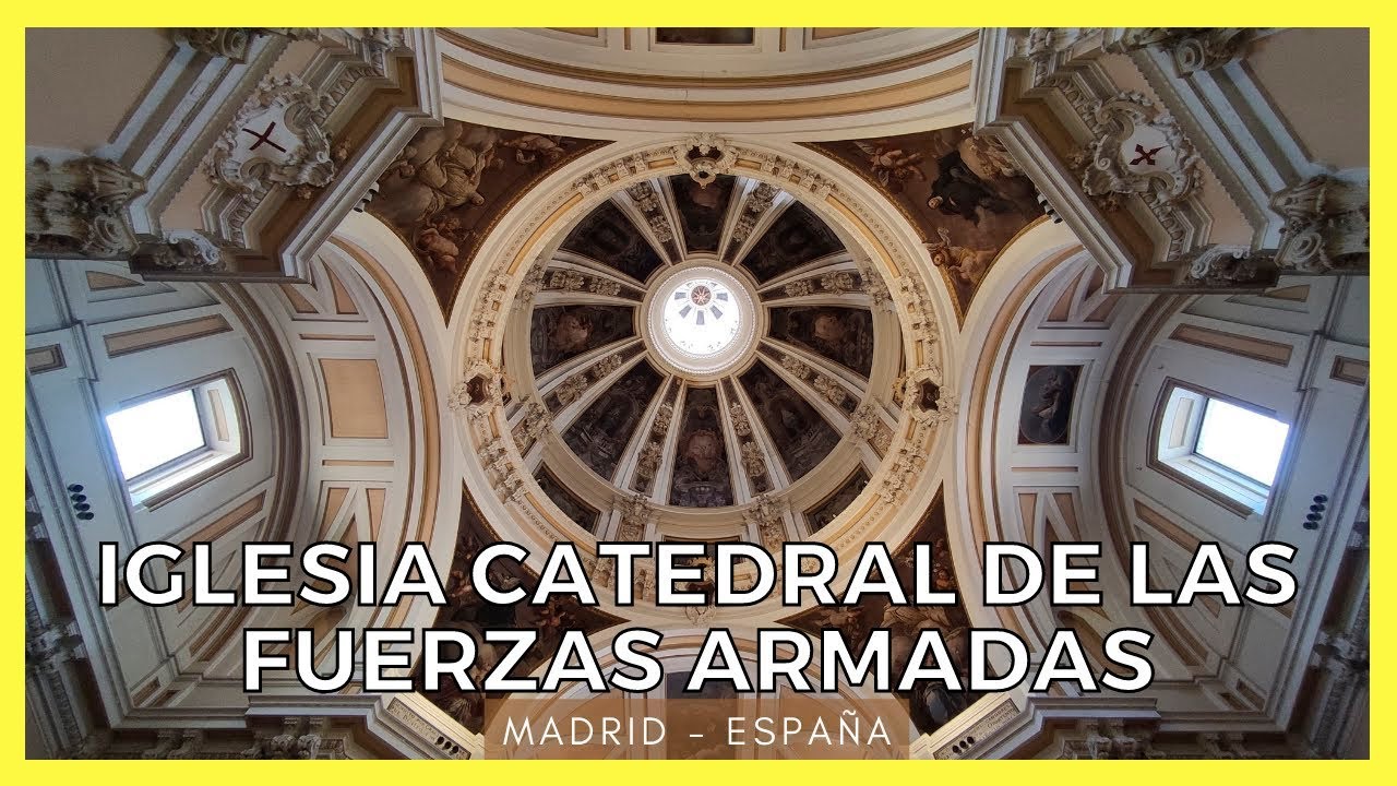 🟢 СОБОР ВООРУЖЕННЫХ СИЛ МАДРИДА | ЛУЧШИЙ ПРИМЕР МАДРИДСКОГО БАРОККО 🟢