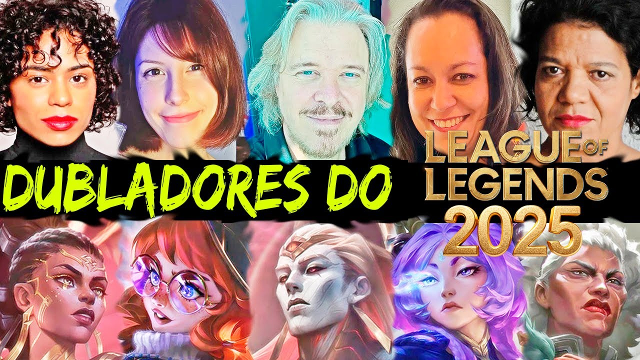 Todos os Dubladores do Game League of Legends (2025) #mundodadublagem #lol #leagueoflegends