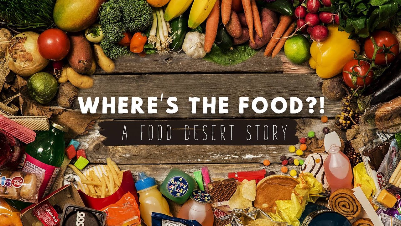 What is a Food Desert and What Causes Food Insecurity?