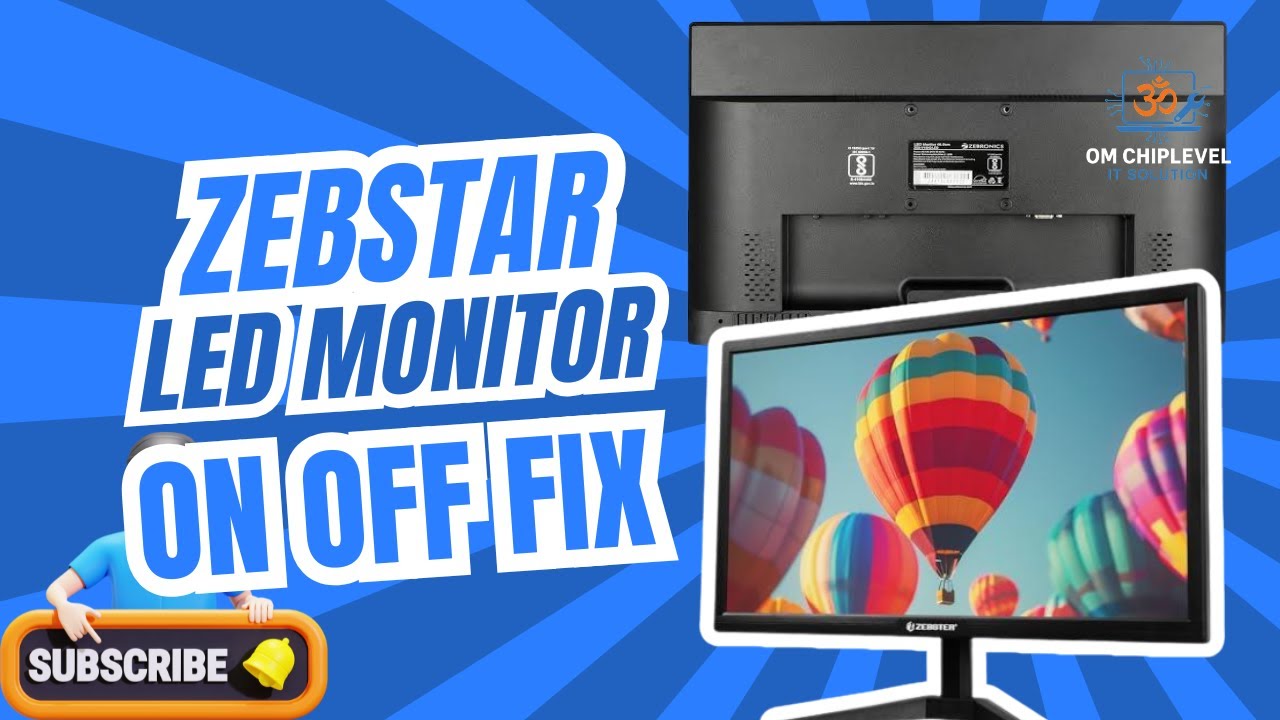 ZEBSTER 19 INCH LED MONITOR POWER ON OF FIX