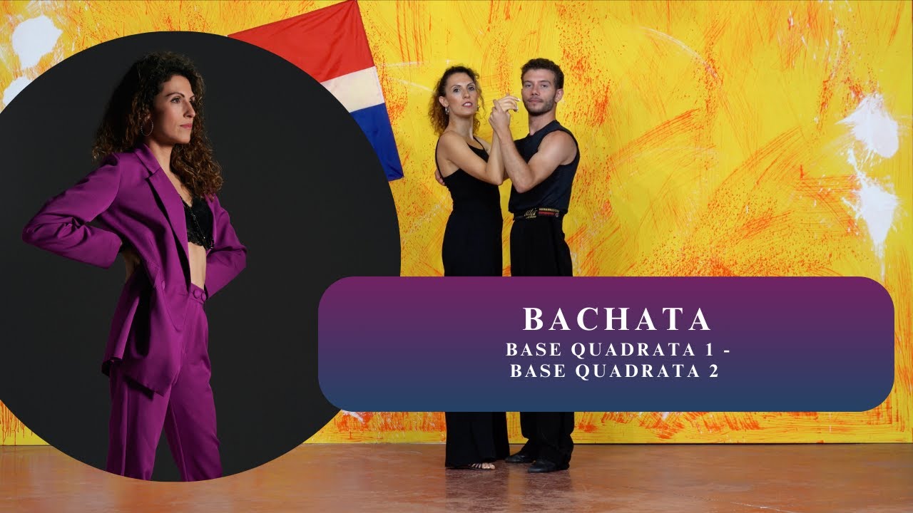 Corso Caraibico - Bachata - Base Qaudrata 1 e 2 - Lezione 3