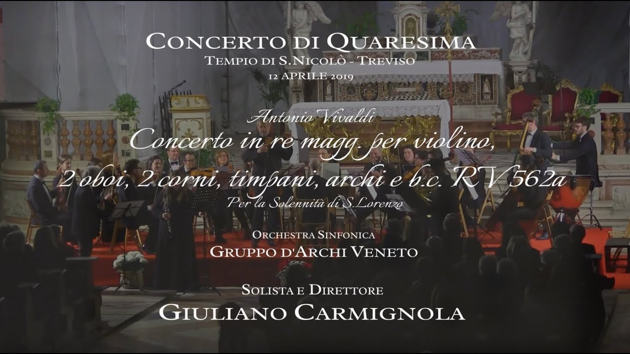 A. Vivaldi - Concerto in re magg. RV 562a - Giuliano Carmignola