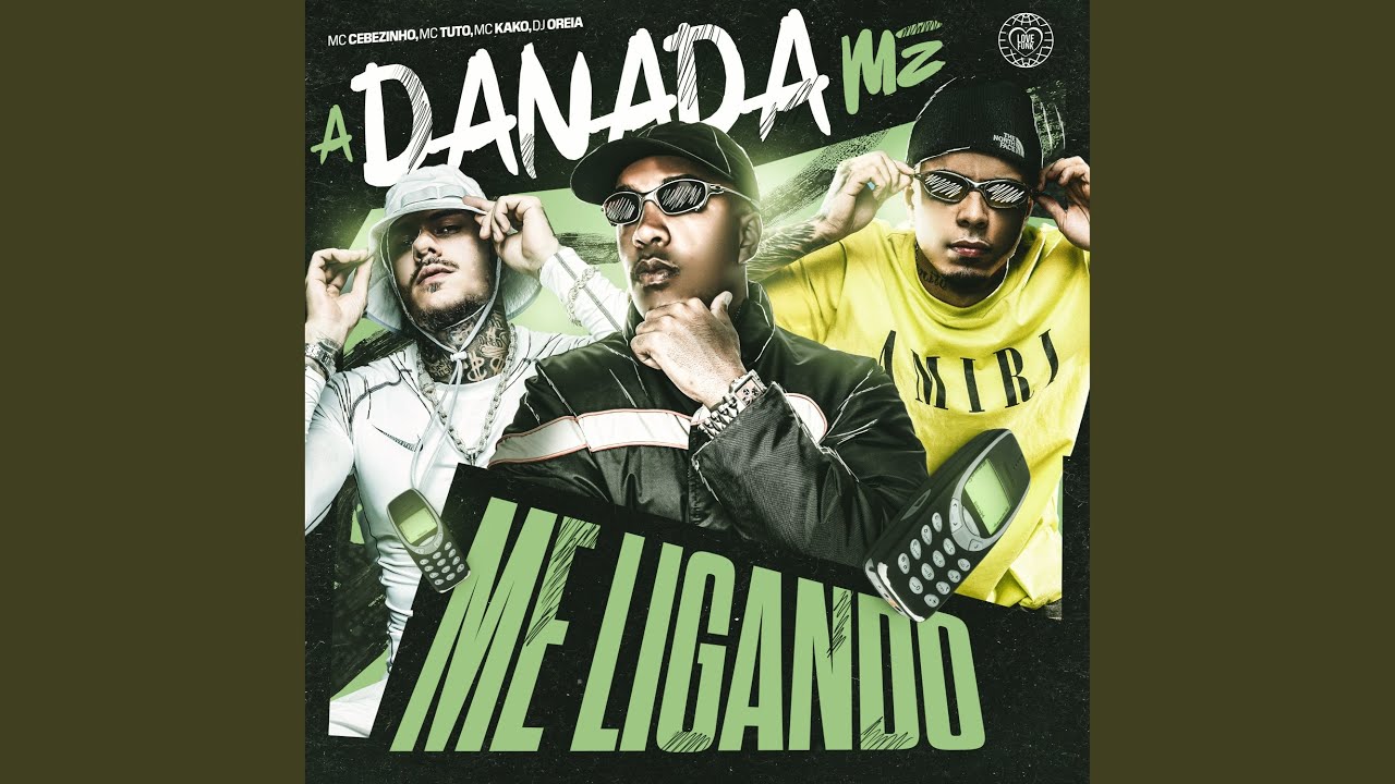 A Danada Me Ligando