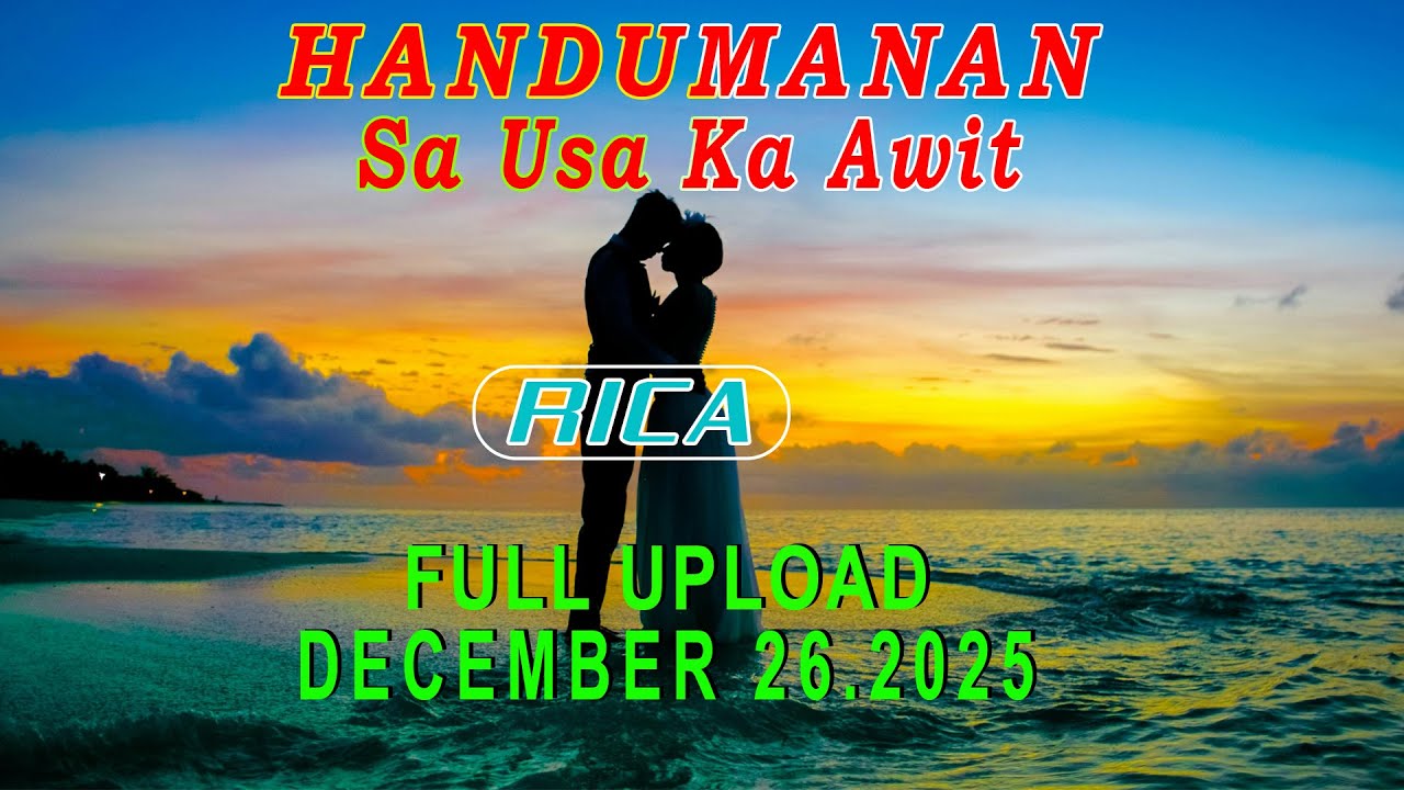 Handumanan Sa Usa Ka Awit | sender - Rica | Full Upload | December 27. 2025
