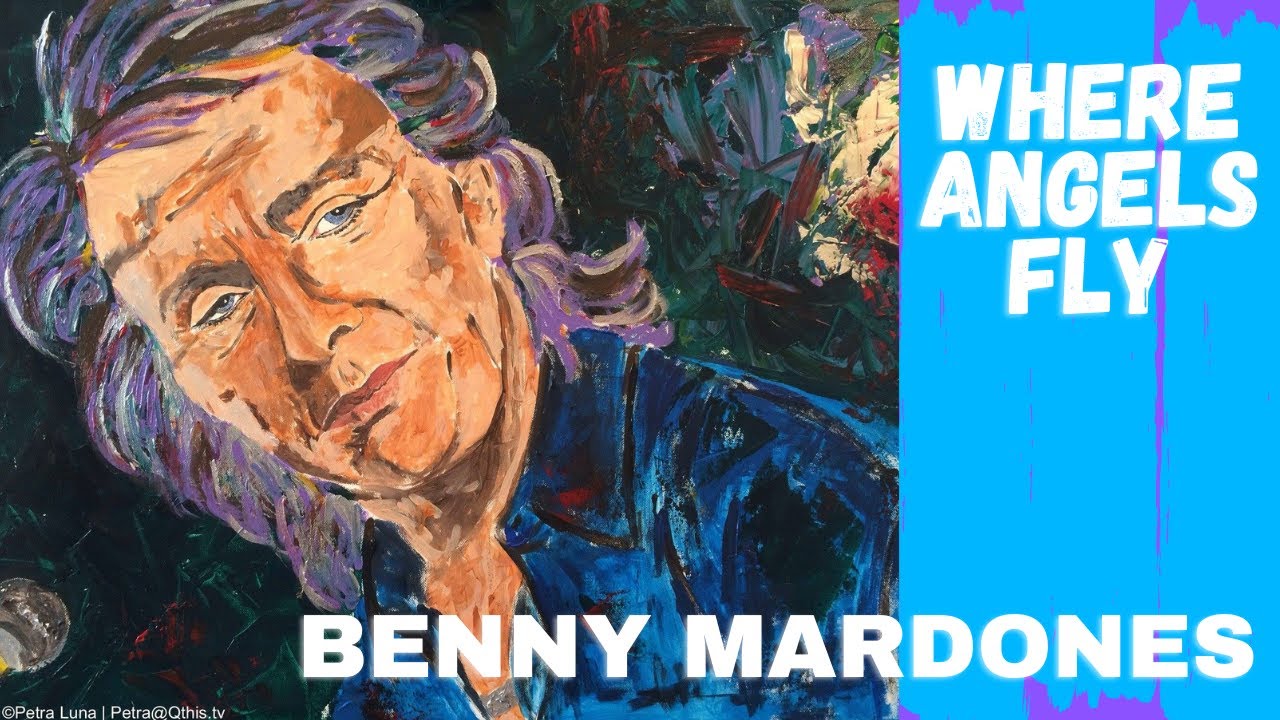 Benny Mardones: Where Angels Fly