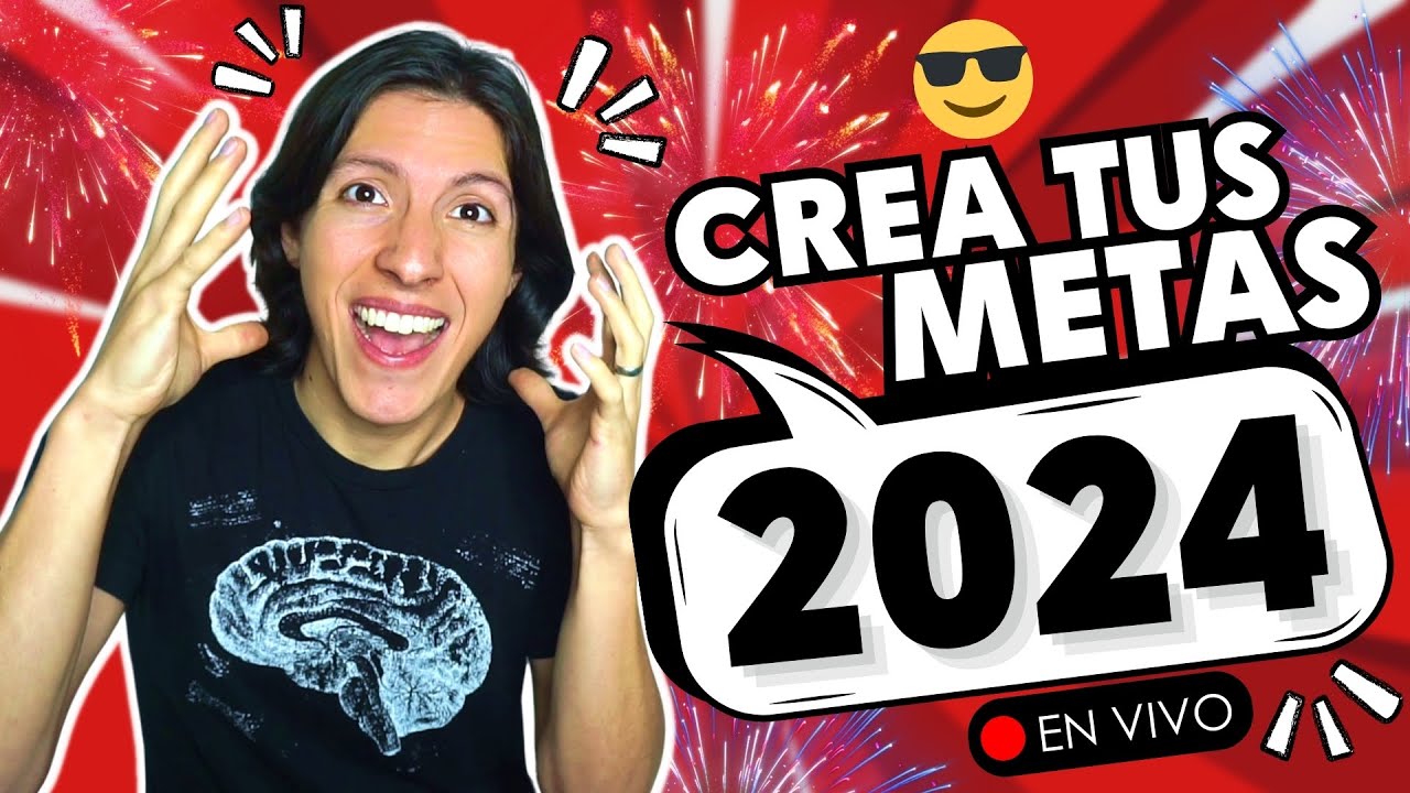 🚩Cómo CREAR tus METAS en el 2024 | Taller en Vivo