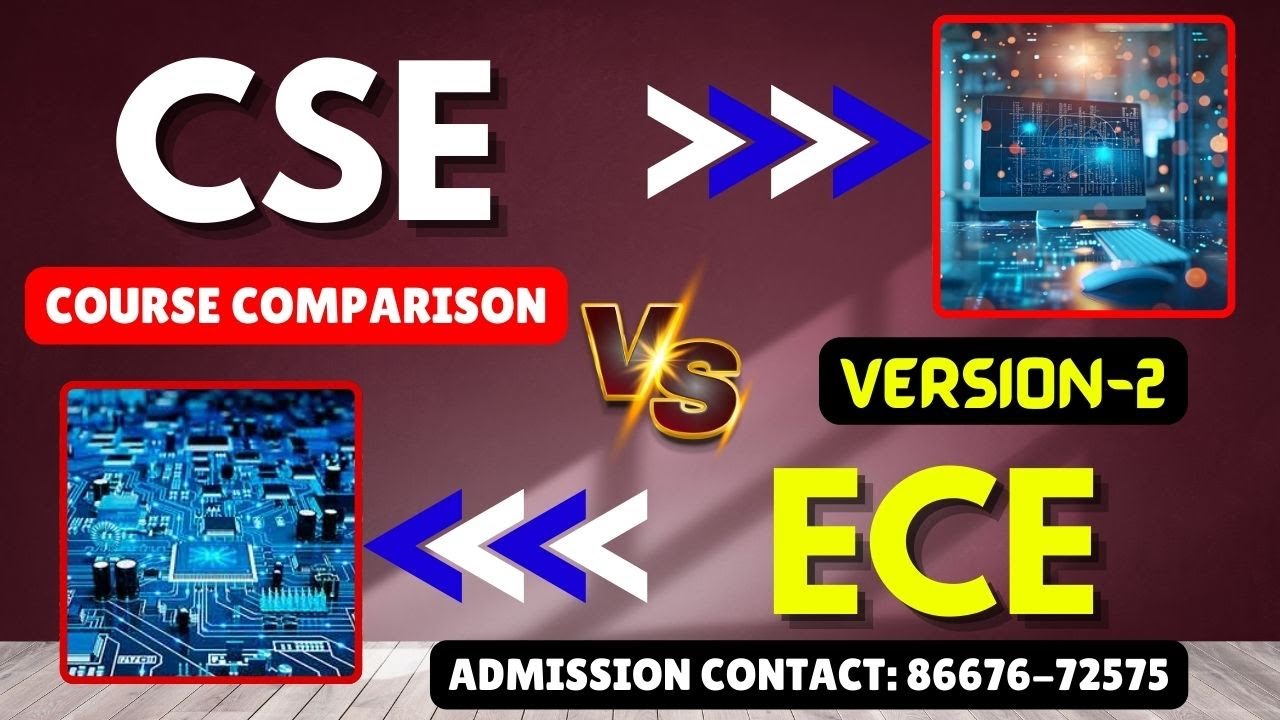 CSE VS ECE Course Comparison Edited Version-2|#youtube #trending #engineering #cse #ece #courses