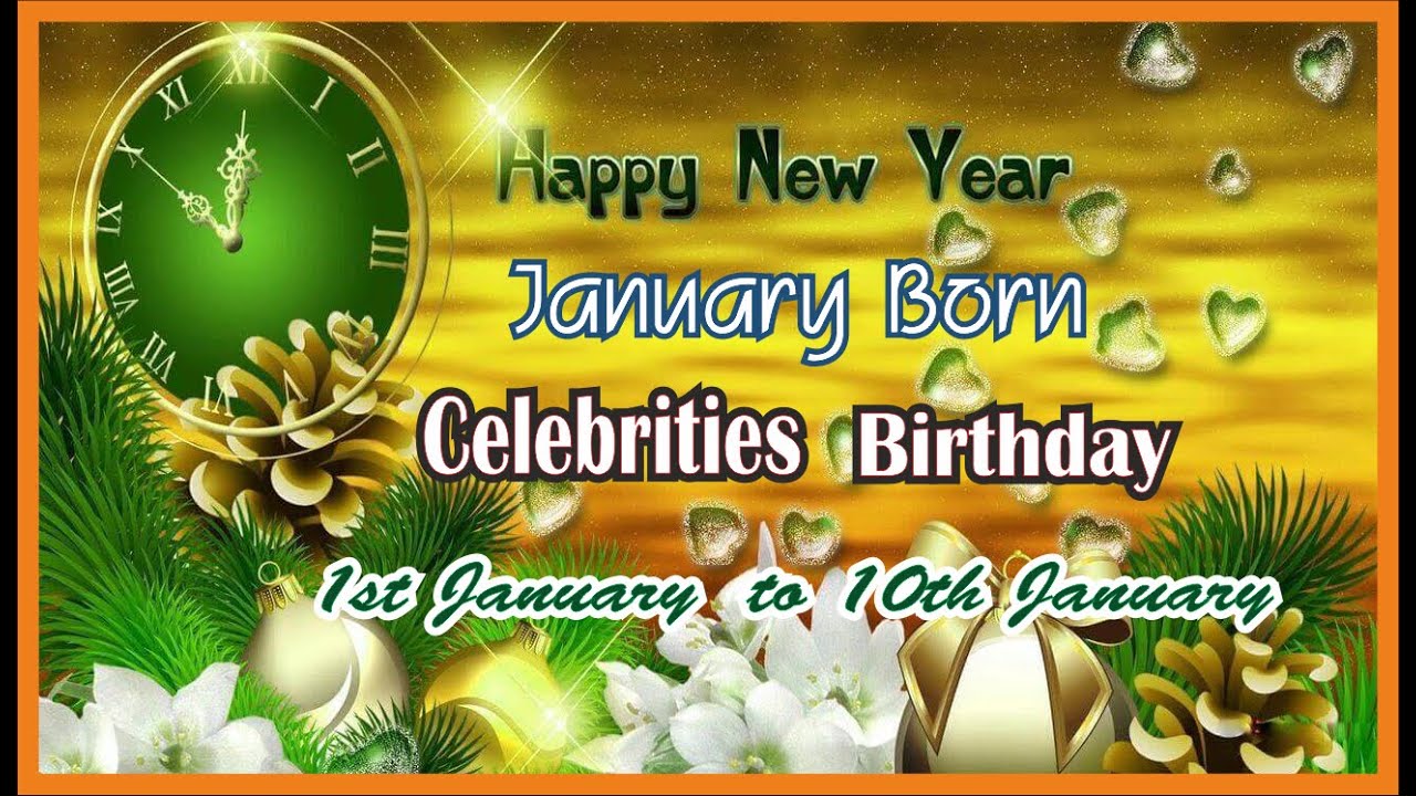 January Born Celebrities 1st to 10th, Bollywood Celebrities Birthday