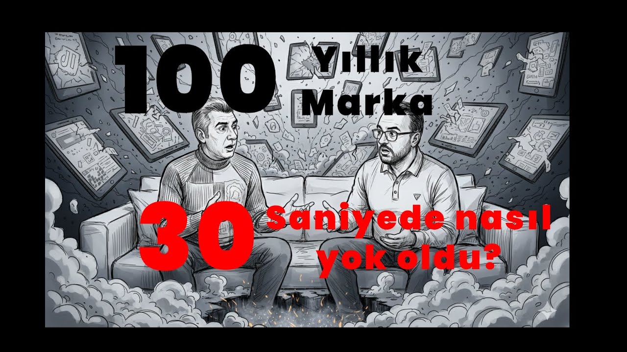 100 Yıllık Marka, 30 Saniyede Nasıl Yok Oldu?