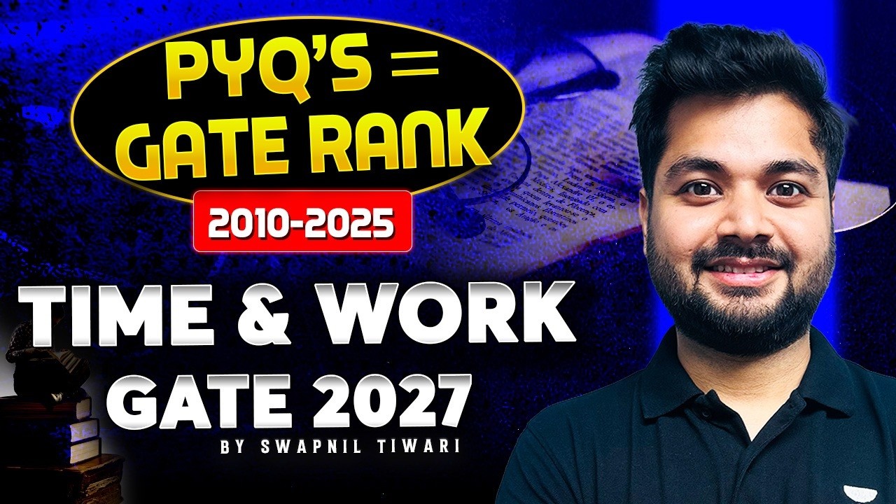 🎯PYQs = GATE Rank🔥 | GA Topic-wise PYQs (2010–2025) | GATE 2027 Series | By Swapnil Tiwari✅