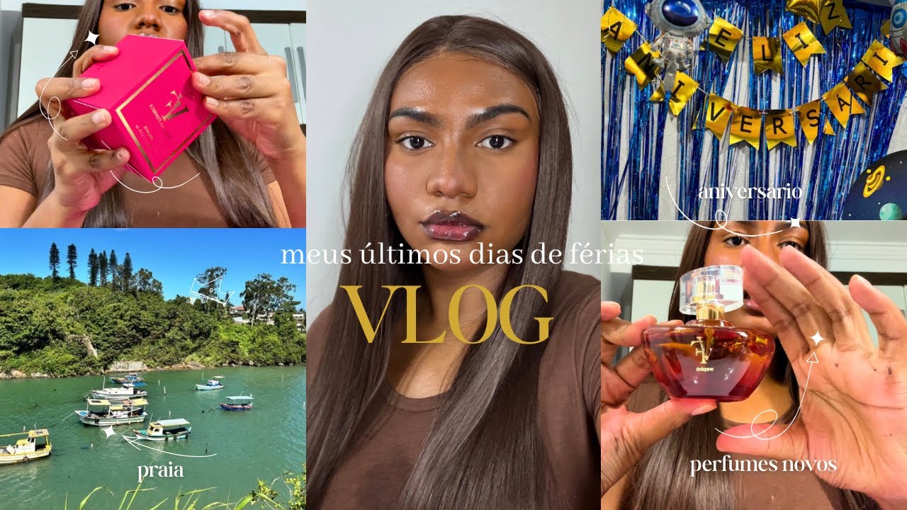 vlog: últimos dias de férias, perfumes novos, lavando a lace, aniversário priminho, praia & mais! 