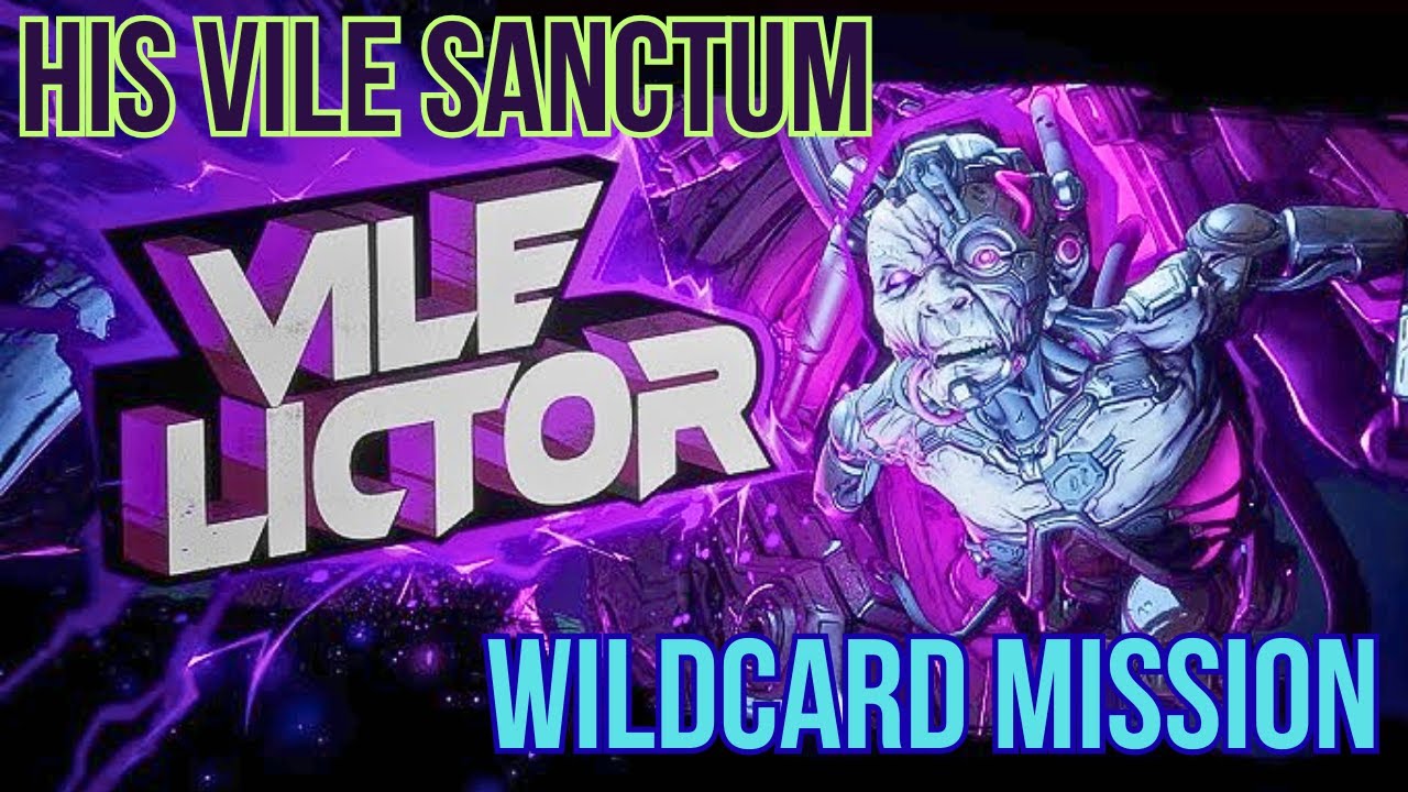 His Vile Sanctum - Lilith's Wildcard Mission - Borderlands 4