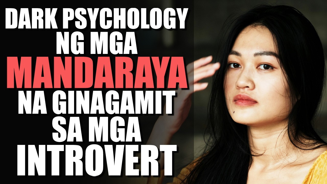 7 Dark Tricks Ng Mga MANDARAYA Na Iniiwasan Ng Mga Introvert | Introvert Psychology