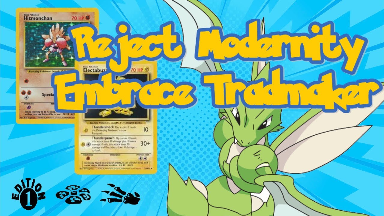 Reject Modernity, Embrace Tradmaker - (Hitmonchan/Electabuzz/Scyther) Base-Fossil Gameplay TCGONE