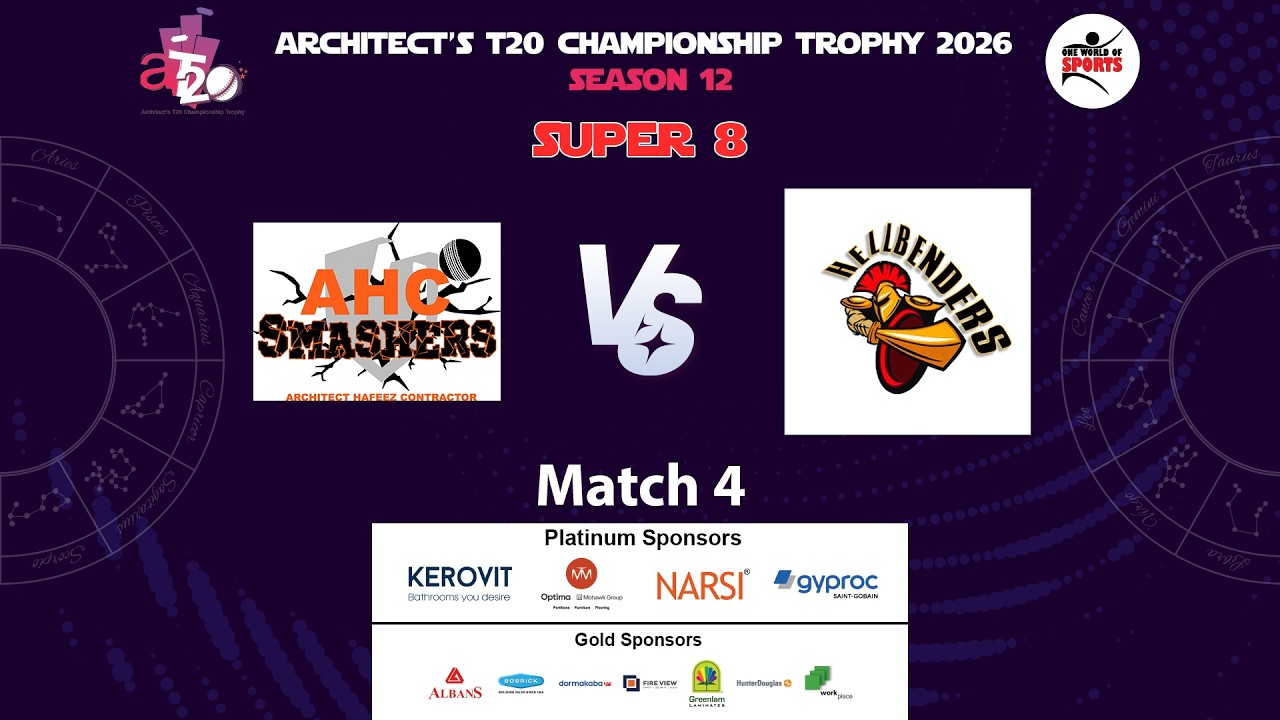 AHC VS HELLBENDERS || SUPER 8 || MATCH 4 || ARCHITECT'S T20 CHAMPIONSHIP TROPHY 2026 || SEASON 12