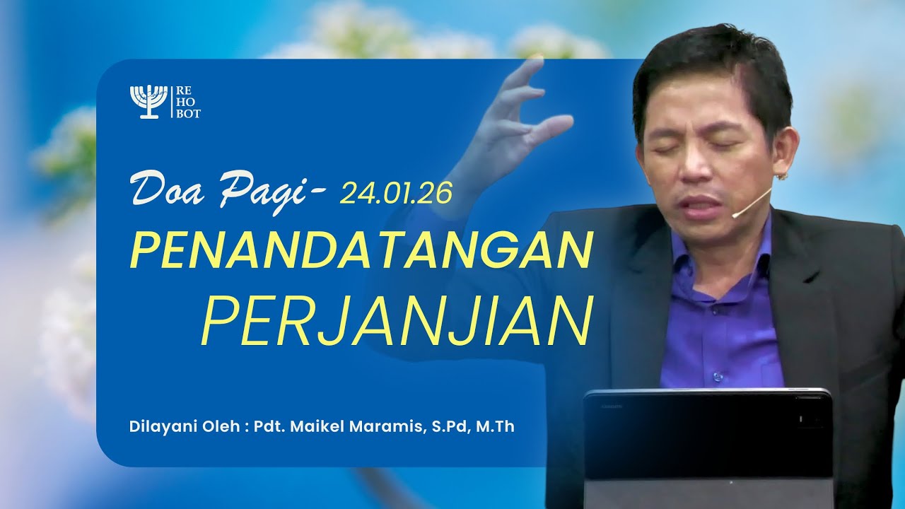 DOA PAGI | Pdt. Maikel Maramis, S.Pd, M.Th | 24 Januari 2026 | 05:00 WITA
