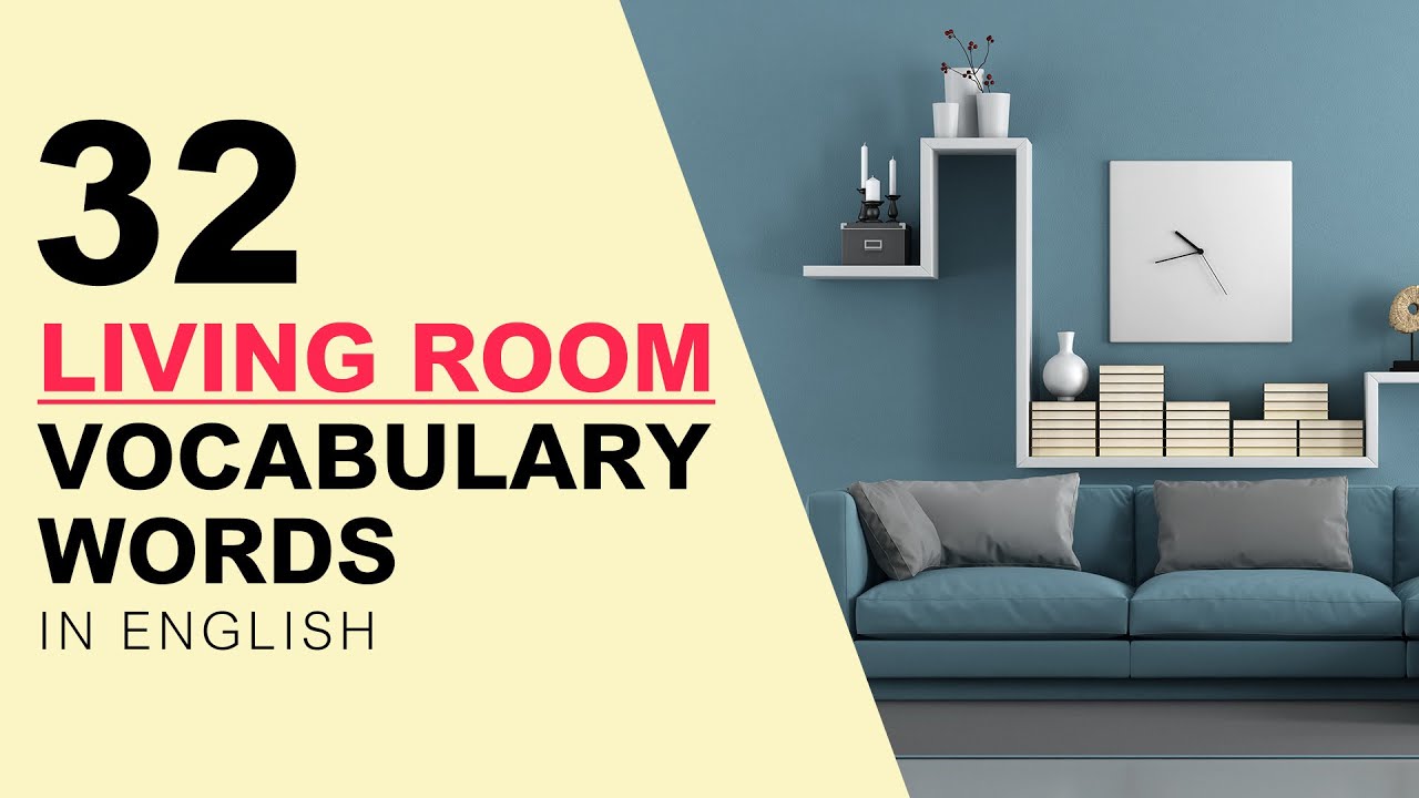 English Vocabulary with Pictures - 32 Living Room Vocabulary Words