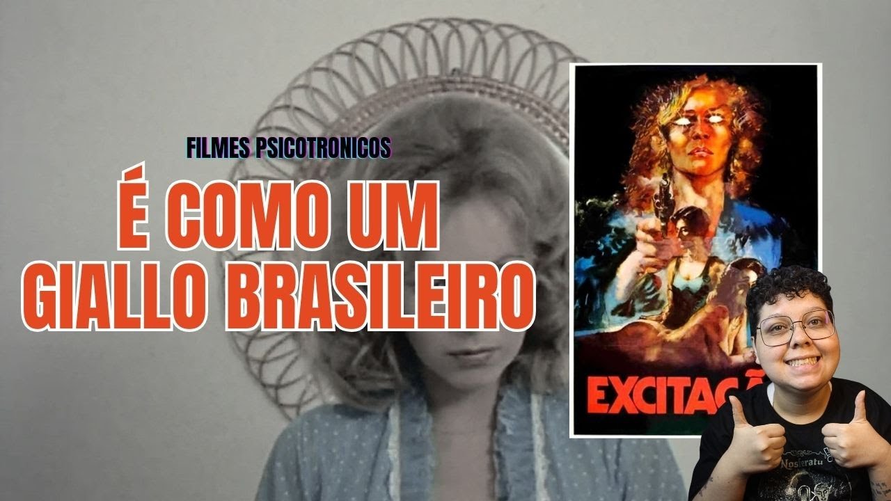 EXCITAÇÃO (1977): um giallo com tempero brasileiro