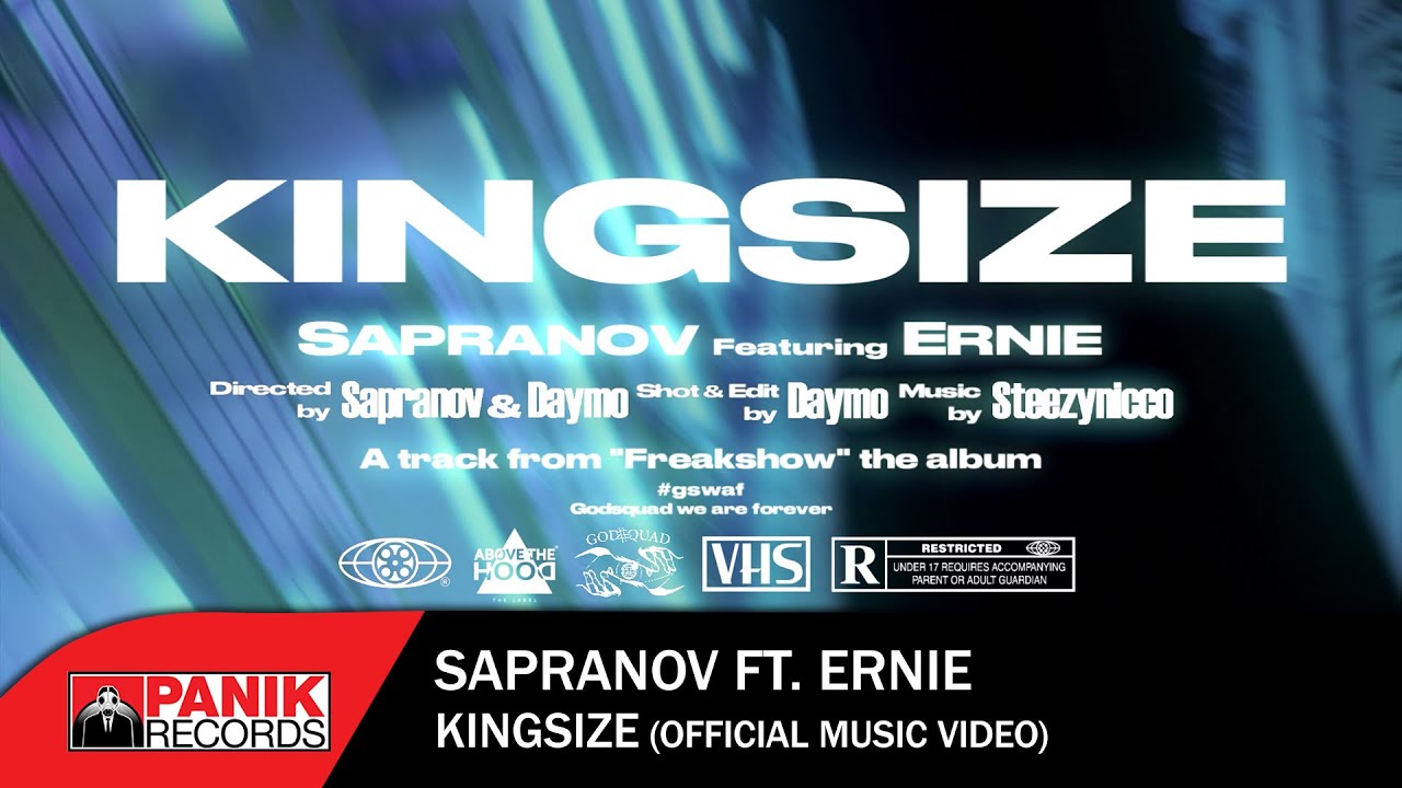 Sapranov - Kingsize Ft. Ernie - Official Music Video