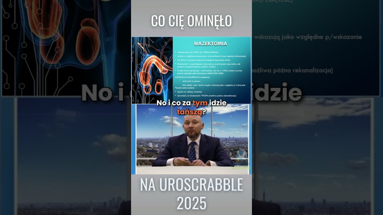 Wazektomia - dr n. med. Marcin Łykowski - UroScrabble Wiosna 2025