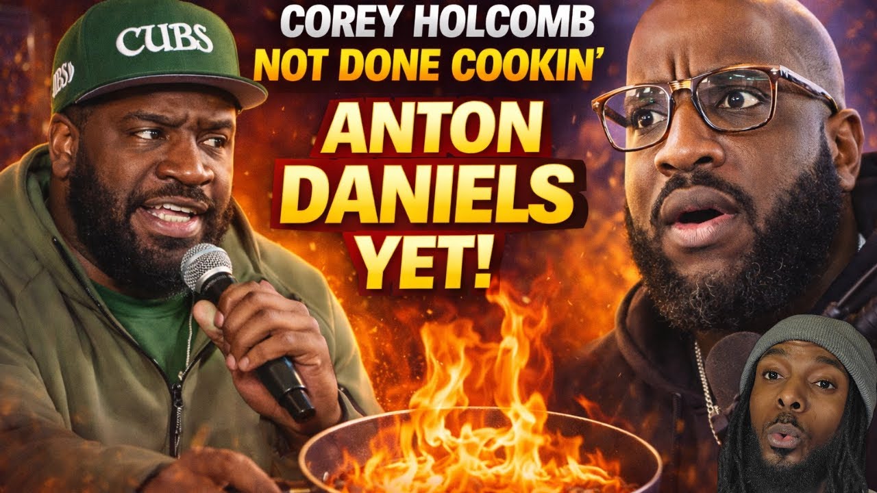 Corey Holcomb Goes Back for Seconds on Anton Daniels | Classic Reaction