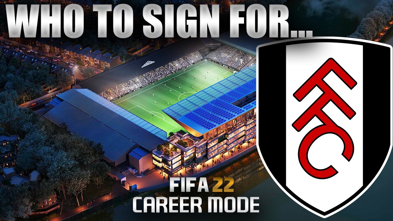 FIFA 22 | За кого подписать контракт... РЕЖИМ КАРЬЕРЫ «ФУЛХЭМА»