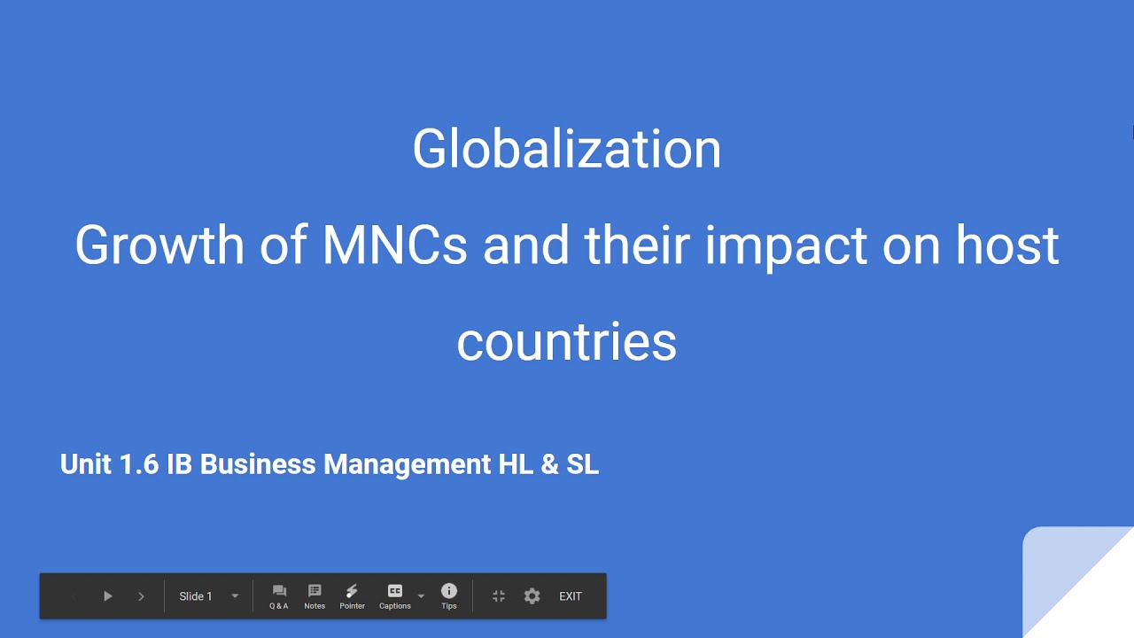Globalization and multinational companies(MNCs) | Unit 1.6 Part 4 IB Business Management