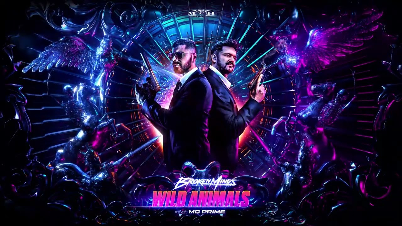 Broken Minds & MC Prime - Wild Animals