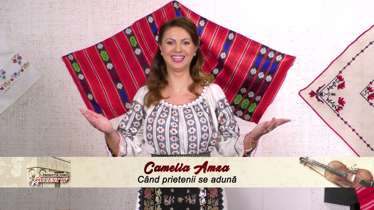 Camelia Amza – Când prietenii se adună || Videoclip ||