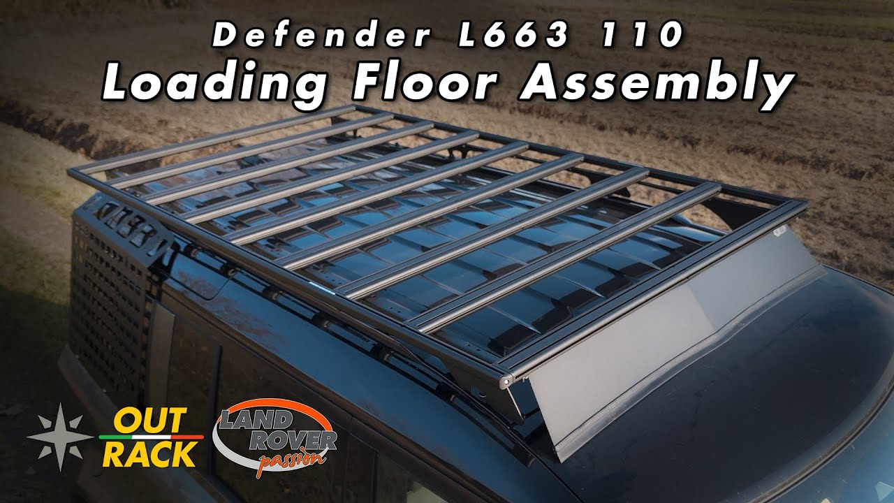 Out Rack Roof Rack for Defender 110 - Part 1 - Loading Floor Assembly