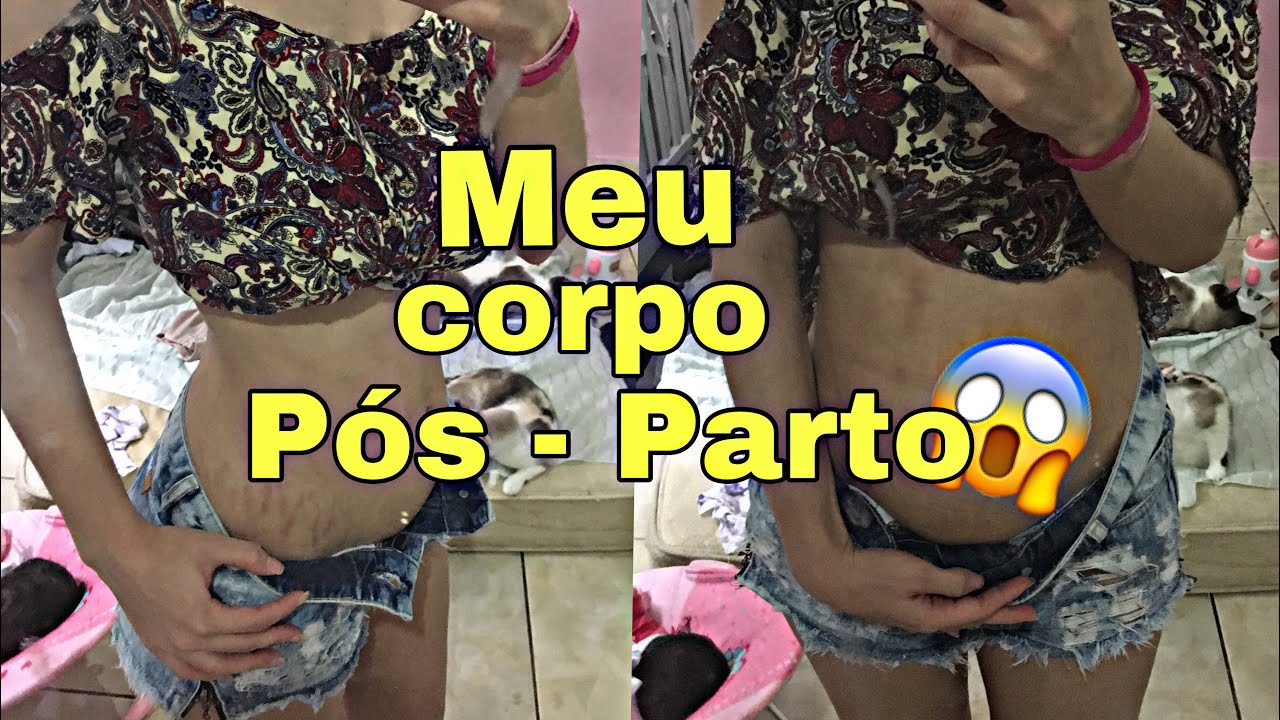 Mostrando Meu Corpo Pós Parto - Sabrina Bernini