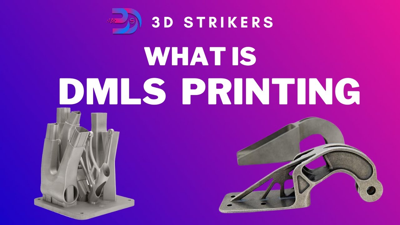 What is DMLS 3D Printing ? | DMLS | 3D STRIKERS | 3D Printing