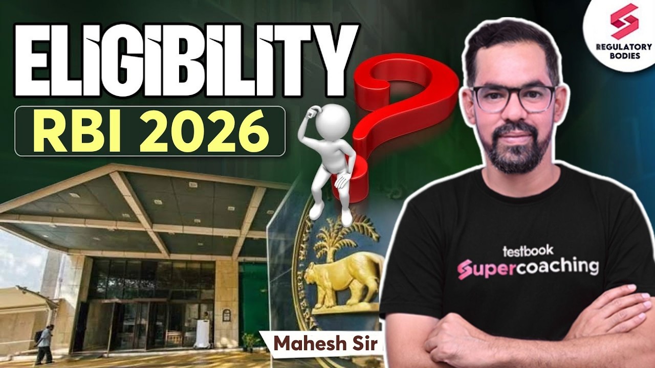 Are You Eligible for RBI 2026? RBI Grade B 2026 Eligibility Criteria Explained by Mahesh Sir