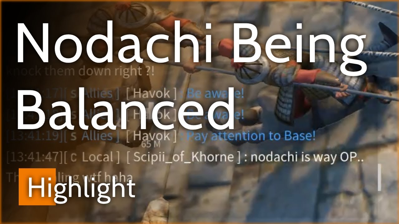 Six Years Of Playing Nodachi - Conqueror's Blade Highlight