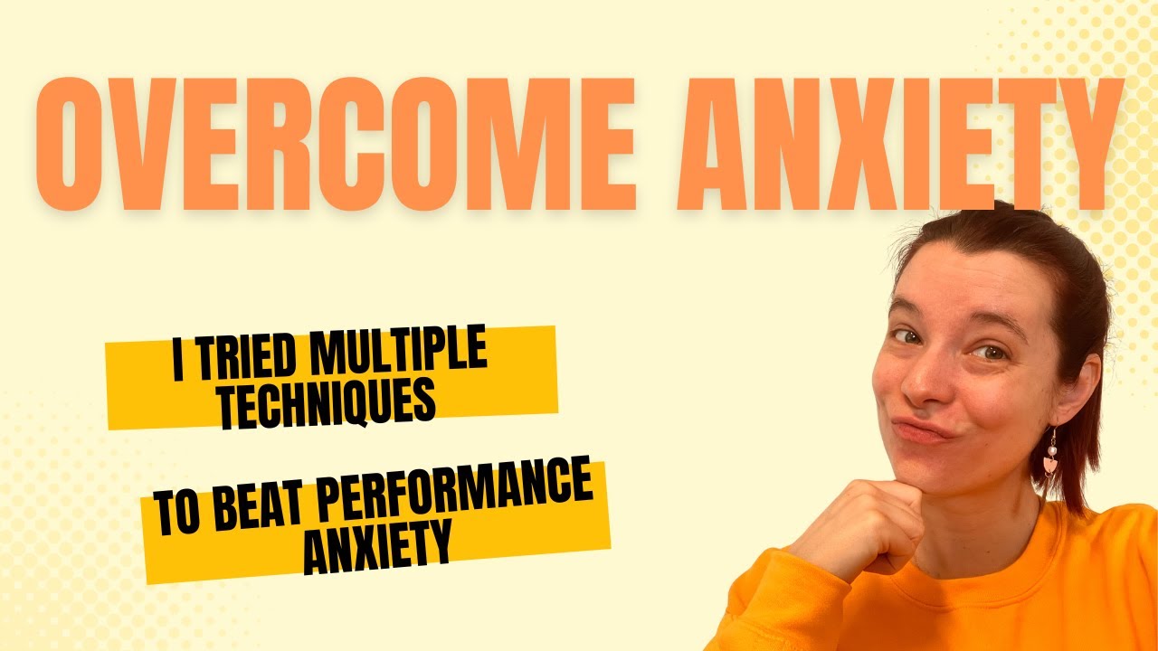I Tried Multiple Techniques to Overcome Performance Anxiety, Here’s What Happened
