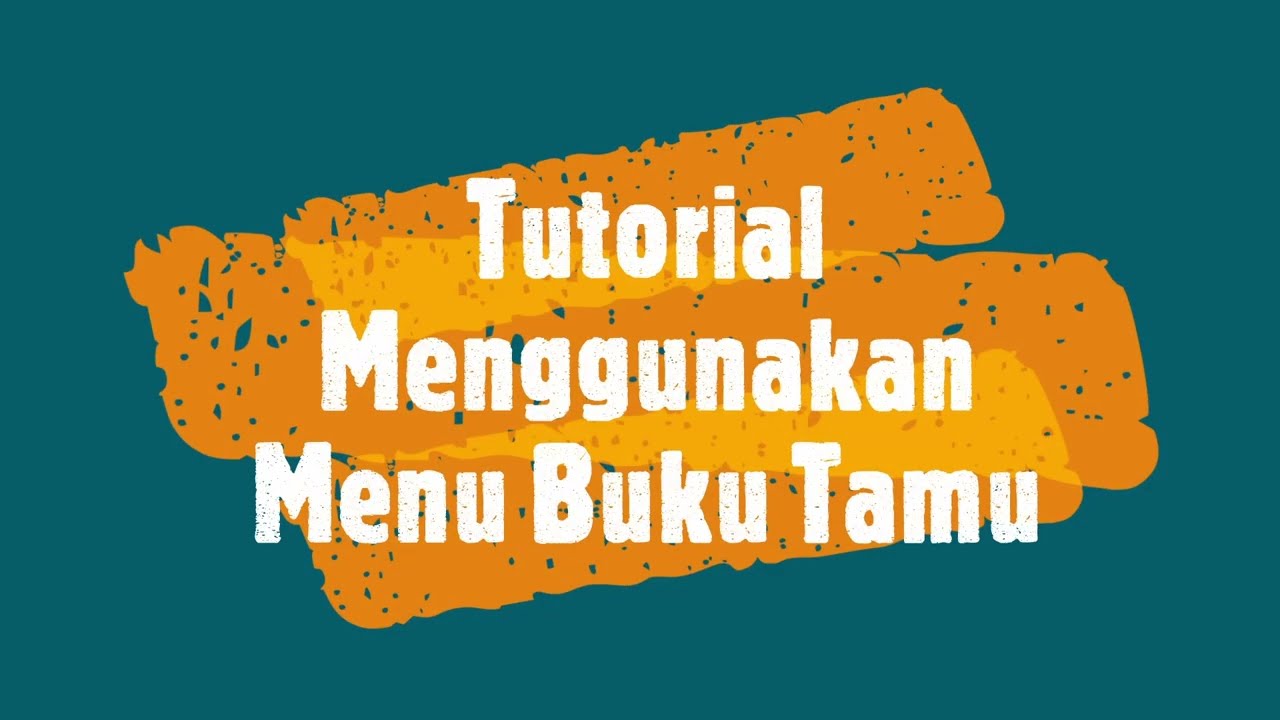 Tutorial Inlislite 18 : Buku Tamu