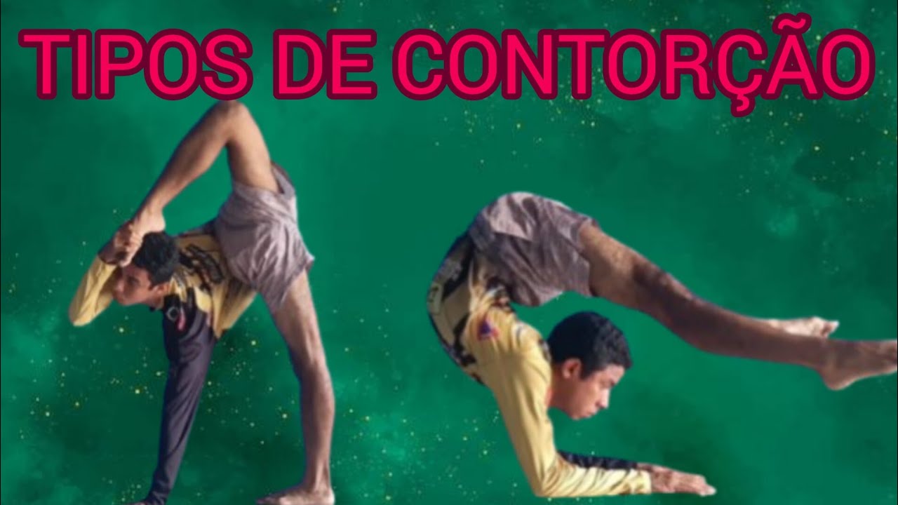 COMENTANDO TODOS OS TIPOS DE CONTORÇÃO (CONTORCIONISMO)