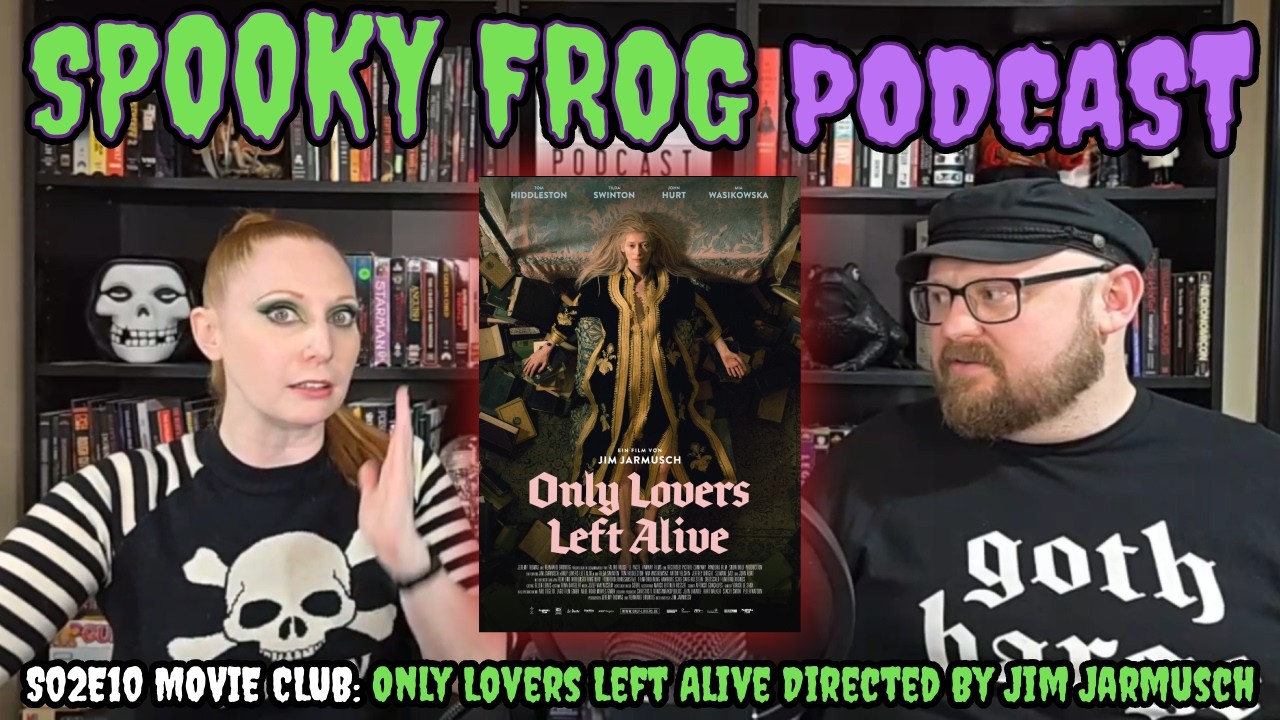 Vinyl & Vampires: Only Lovers Left Alive Revisited - S02E10