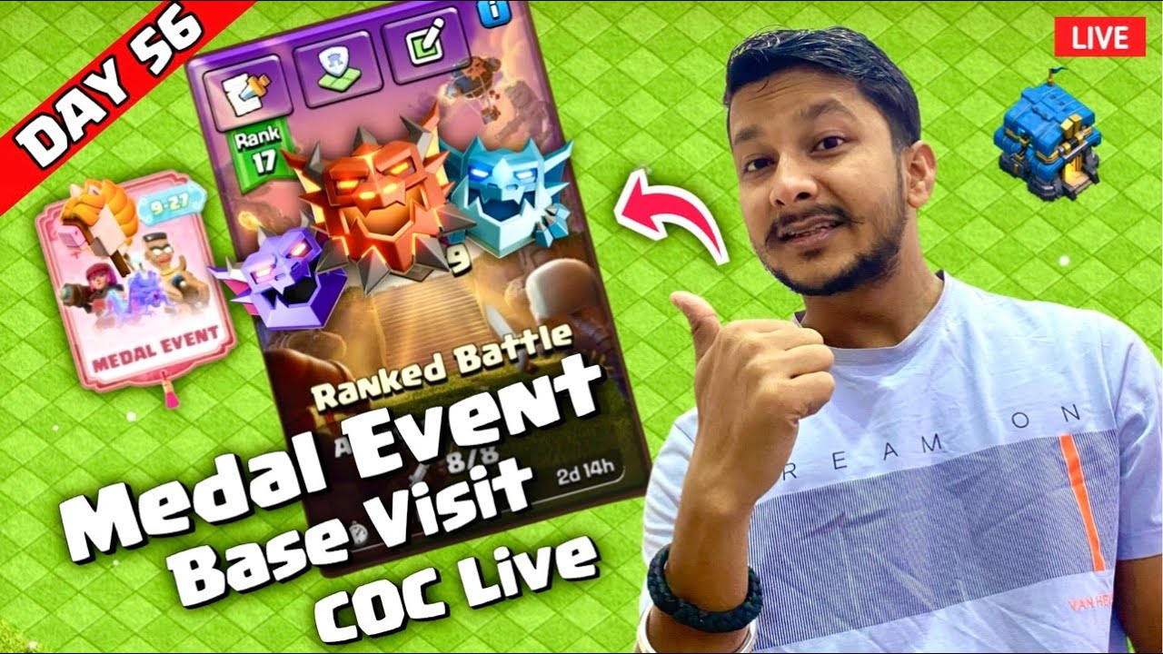 Day 56 Live 🔥 TH18-TH9 Ranked Battle | Base Visit | War Attack & Medal Event | COC Live Hindi