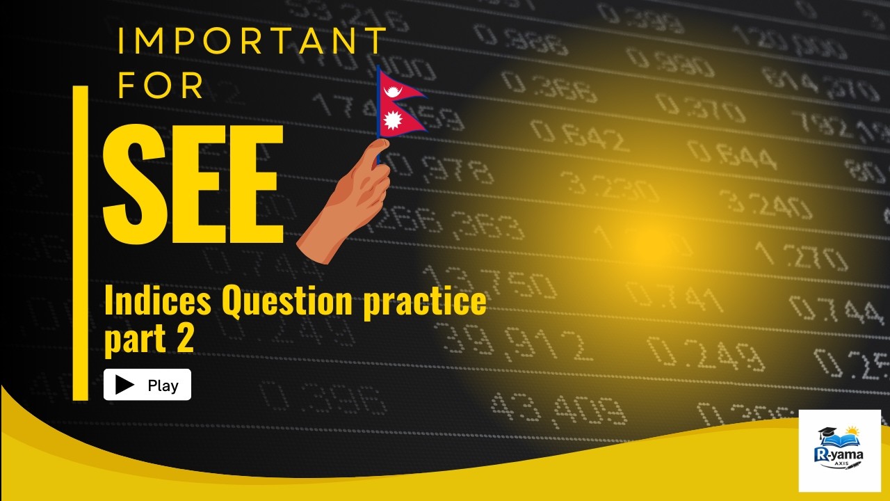 Indices - SEE important questions solved | part 2 |