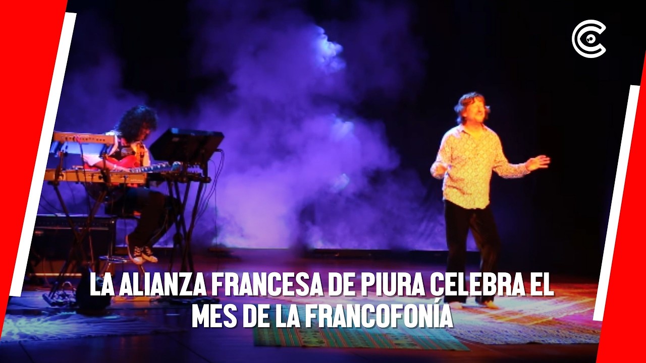 PIURA | La ALIANZA FRANCESA de Piura celebra el MES de la FRANCOFONÍA