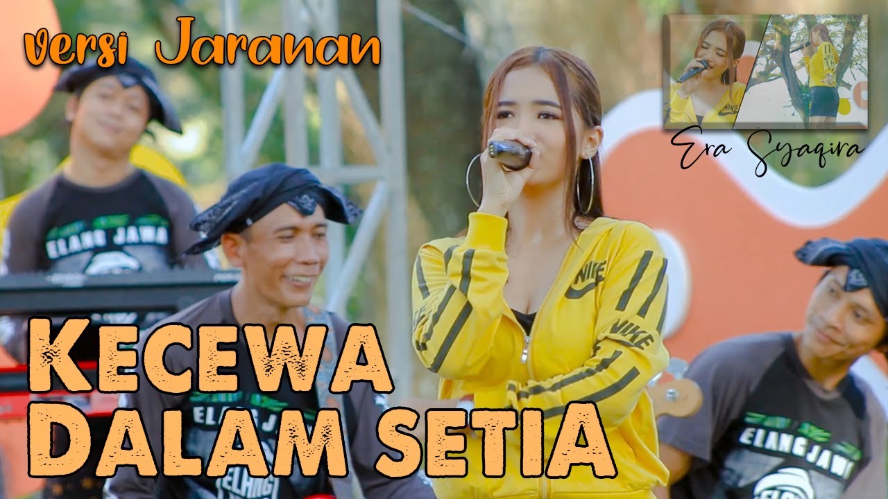 KECEWA DALAM SETIA (Jaranan Version) ~ Era Syaqira   |   Rakha Gedruk Samboyoan