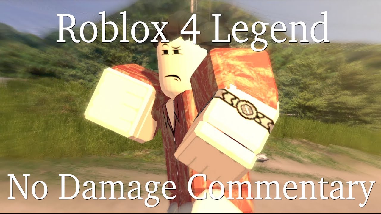 Roblox 4 Legend No Damage All Boss (Комментарий)